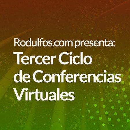 Tercer Ciclo de Conferencias Virtuales